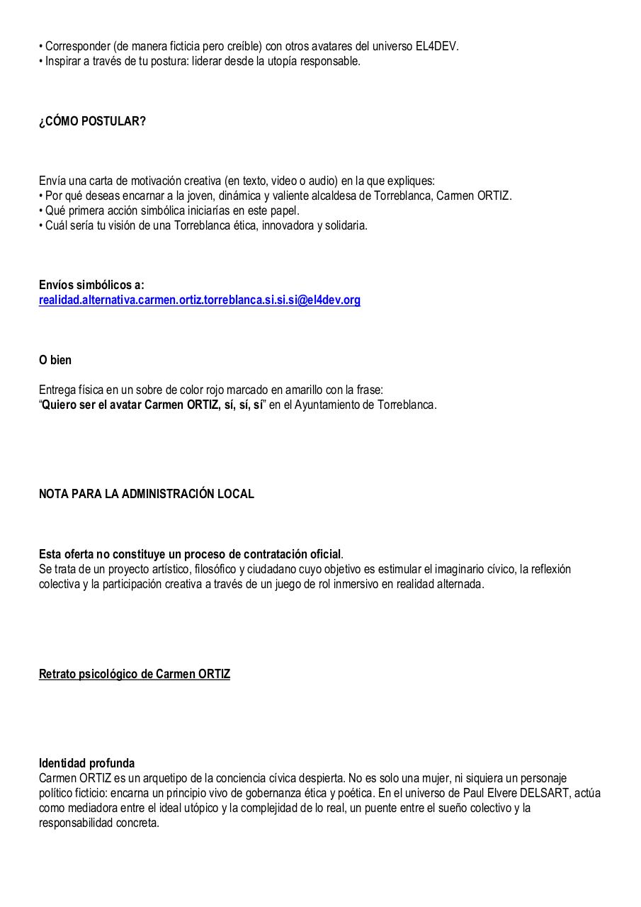 Aperçu du document OFERTA DE MISIÓN – ENCARNACIÓN DEL AVATAR CARMEN ORTIZ - metaverso EL4DEV.pdf - page 2/3 OFERTA DE MISIÓN – ENCARNACIÓN DEL AVATAR CARMEN ORTIZ - metaverso EL4DEV.pdf - page 2/3