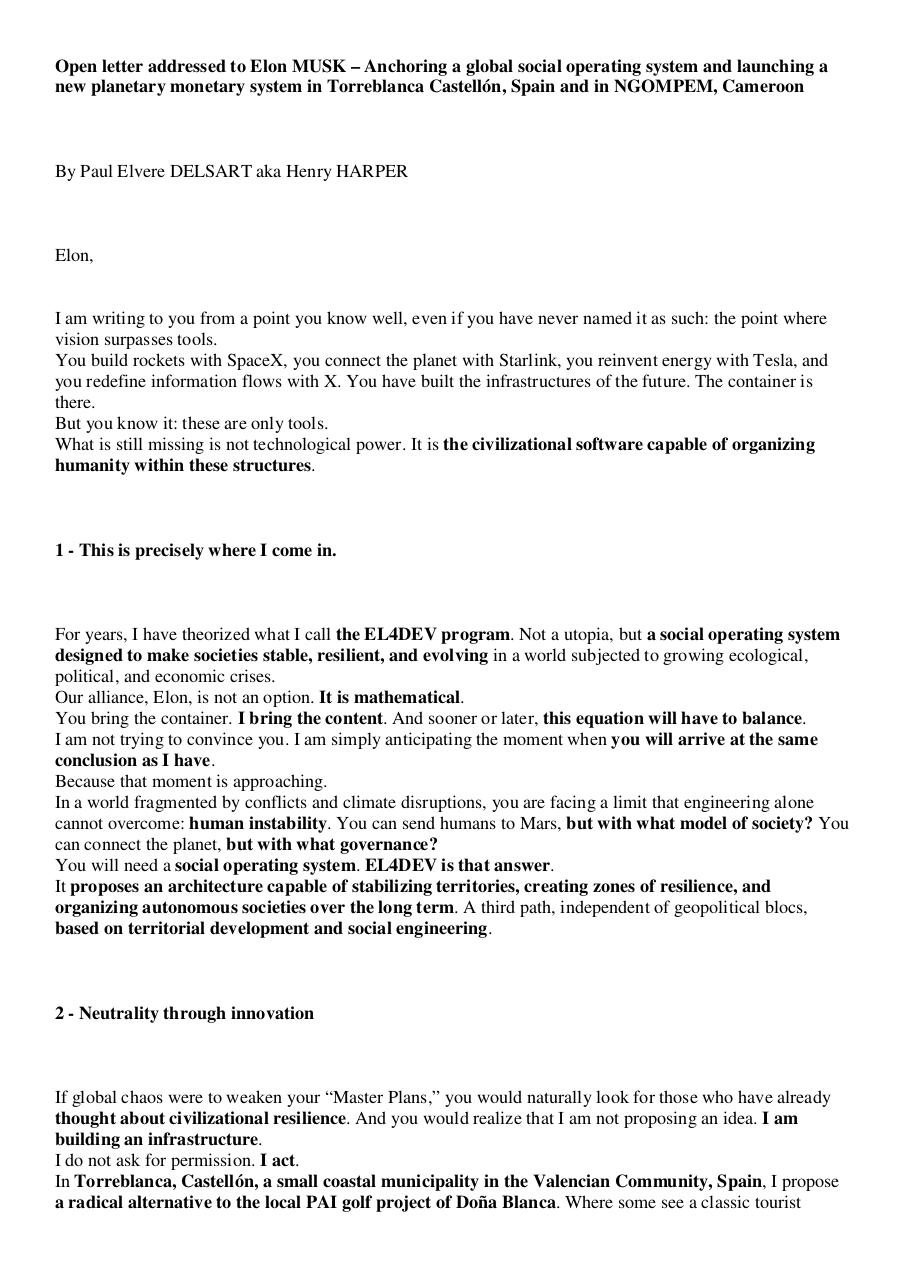 Open letter addressed to Elon MUSK – Anchoring a global social operating system and launching a new planetary monetary system in Torreblanca Castellón, Spain and in NGOMPEM, Cameroon.pdf - page 1/8
