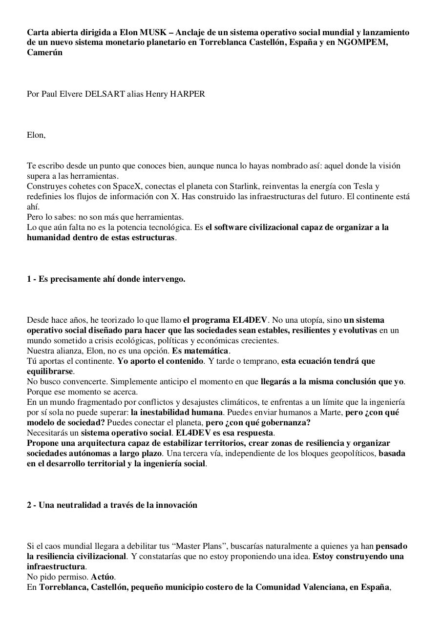 Carta abierta dirigida a Elon MUSK – Anclaje de un sistema operativo social mundial y lanzamiento de un nuevo sistema monetario planetario en Torreblanca Castellón, España y en NGOMPEM, Camerún.pdf - page 1/8