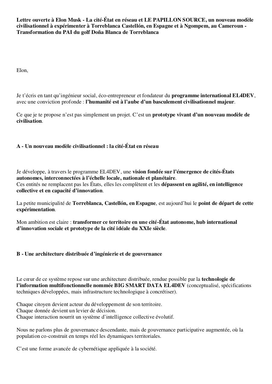 Lettre ouverte à Elon Musk - La cité-État en réseau et LE PAPILLON SOURCE, un nouveau modèle civilisationnel à expérimenter à Torreblanca Castellón, en Espagne et à Ngompem, au Cameroun - Transformation du PAI du golf Doña.pdf - page 1/11